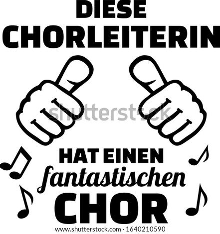 Choir director female thumbs up german