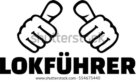 Train driver with thumbs. German T-Shirt design.