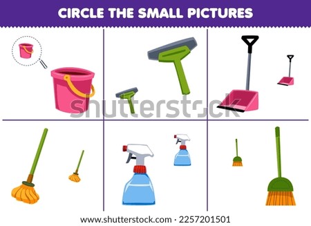 Education game for children circle the small picture of cute cartoon bucket squeegee dust pan mop sprayer broom printable tool worksheet