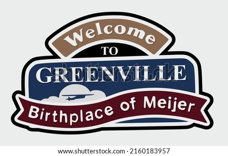 Greenville Michigan birthplace of Meijer