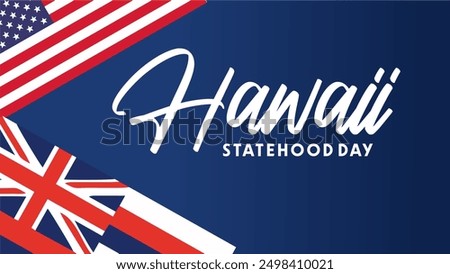 hawaii statehood day with hawaii flag