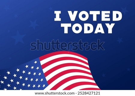 I Voted Today Message with American Flag on Blue Star Background