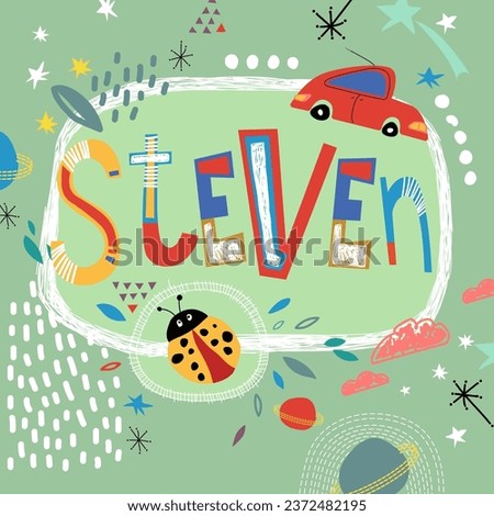 Bright card with beautiful name Steven in planets, car and simple forms. Awesome male name design in bright colors. Tremendous vector background for fabulous designs