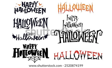 collection of Happy Halloween Text.Stylish design of Happy Halloween vector lettering.Happy Halloween Text Banner,Vector eps