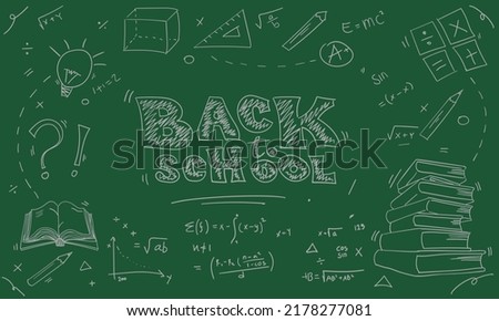 Back to school. Concept of education. School background with hand drawn school supplies and speech bubble with Back to School lettering in pop art style on green blackboard. 
delete mid for copy space