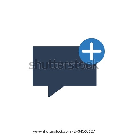 Plus Sign and Message Icon. Plus Icon Vector with Messaging Sign vector flat style