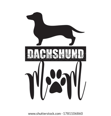 Free Free Dachshund Mom Svg Free 377 SVG PNG EPS DXF File