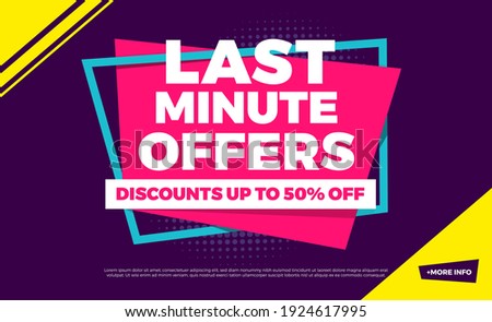 Last Minute Offers Discounts Up To 50% Off Shopping Background Label