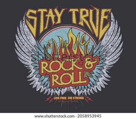 Stay true rock music graphics print design. Rock and roll fire vector t shirt artwork.
