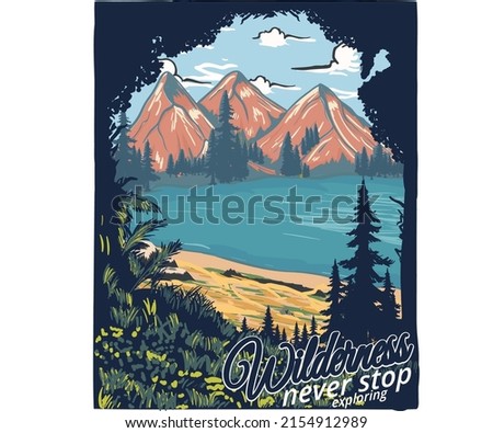 Mountain adventure vector print design. Wild lake artwork for posters, stickers, background and others. Outdoor vibes illustration.