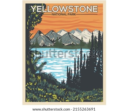 Yellowstone mountain adventure vector print design. Wild lake artwork for posters, stickers, background and others. Outdoor vibes illustration.