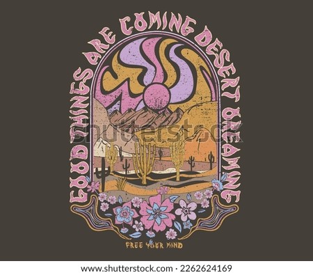 Desert Wild Wanderlust. Arizona desert state graphic print artwork for apparel, t shirt, sticker, poster, wallpaper and others. Desert Vibes, feel the sunset, Mountain graphic print.