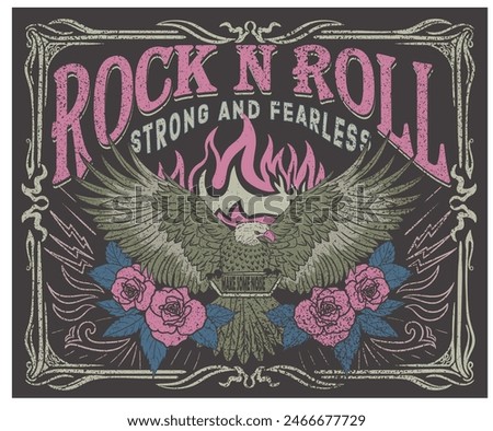 Strong and fearless. Rose flower. Eagle rock and roll. Music festival poster. Music world tour artwork. Wild and free. Rock and roll vector t-shirt design. Fire with eagle artwork.