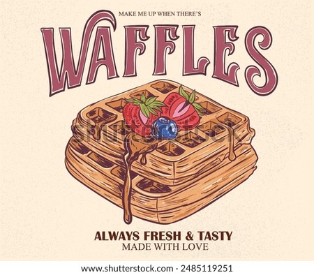 Strawberry and blueberry t-shirt. Waffles hand sketch.  Delicious waffle t shirt design. Food slogan design. Fresh and tasty food.  Vintage food artwork. Hand drawn lettering design. 