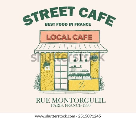 Best food in France. Street cafe graphic print design  for t shirt, apparel, posters, background and others. Paris local food artwork.