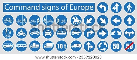 Mandatory road signs of Europe. Road signs. Road behavior. EPS 10.