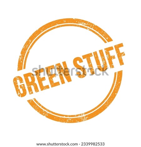 Similar – Image, Stock Photo Green stuff | Written