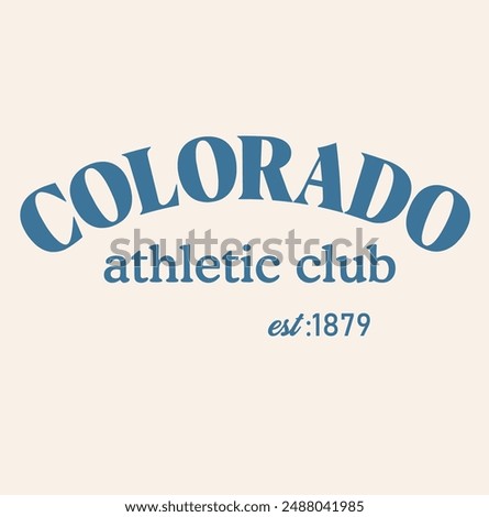 varsity Slogan , colorado athletic club slogan graphic for t-shirt