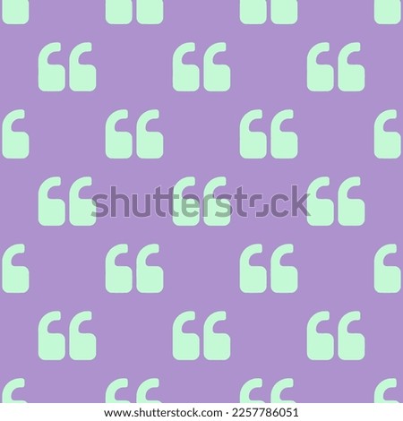 Seamless repeating tiling quote left flat icon pattern of light pastel purple and magic mint color. Background for selfie.