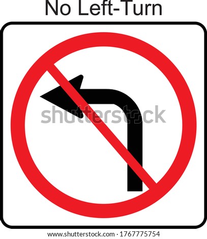 No left-turn signboard for road safety