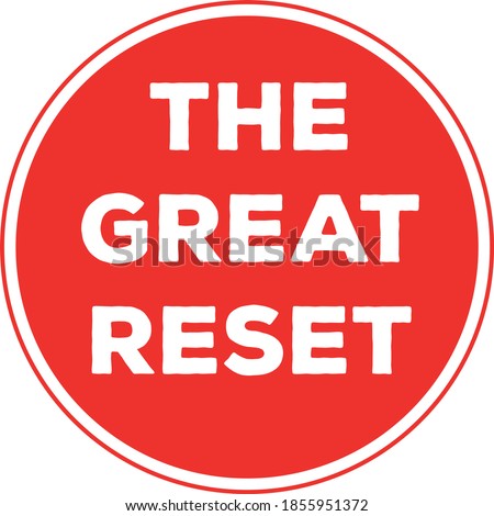 The phrase The Great Reset inside a red circle