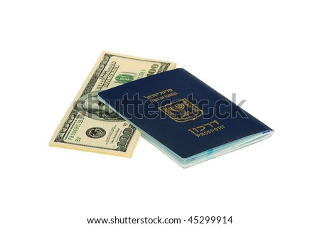 Israel Passport With Dollar Bills On White Background