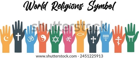 hands in the air. religious symbols of the world. concept of unity and humanism.	
