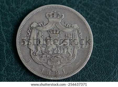Old silver coin since 1881, represents the image of Carol I, the first king of the Romanian people