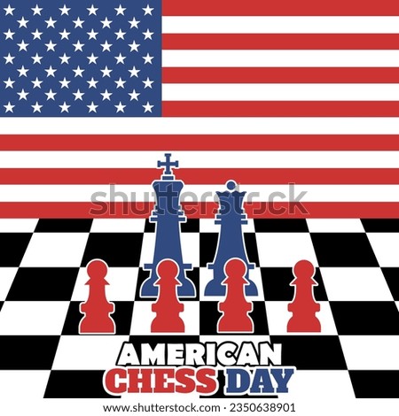 Vector illustration of chess with chess board and American flag background, to commemorate American chess day. September 1st.