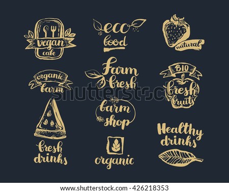 Hand-Drawn farm fresh logo set. Label collection of organic eco company, vegetarianets, bio labels. For vegetarian restaurant, vegan cafe menu, restaurant menu, organic shops, markets. Inc lettering