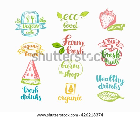 Hand-Drawn farm fresh logo set. Label collection of organic eco company, vegetarianets, bio labels. For vegetarian restaurant, vegan cafe menu, restaurant menu, organic shops, markets. Inc lettering