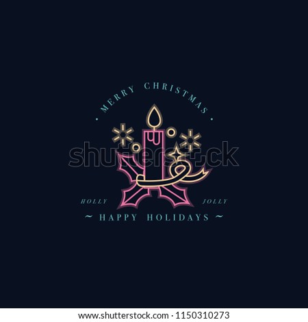 Lovely Merry Xmas concept linear neon design with Christmas candle. Greeting typography compositions Xmas cards, banners or posters and other printables.