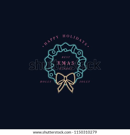 Lovely Merry Xmas concept linear neon design with green wreath decorated with golden globes. Typical Advent or Christmas household ornament design element with sample text on dark background