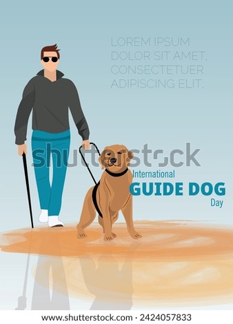 Poster for the celebration of the international guide dog day.Silhouette of dog and person walking on light colored background.