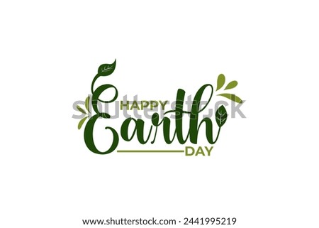 Happy Earth Day Green Lettering With Leaf Ornament Isolated Background. Vector Illustration