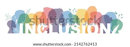 Inclusion banner. Different people stand side by side together. Flat vector illustration.