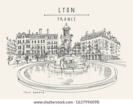 Fountain in Lyon, France, Europe.  European city illustration. Hand drawing in retro style. Travel sketch. Vintage hand drawn touristic postcard, poster or book illustration in EPS10 vector