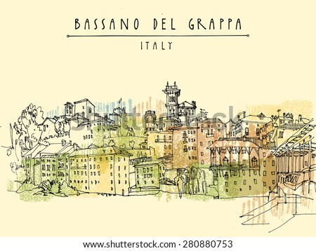 Old center in Bassano del Grappa, Vicenza province, Italy in vector. Italian historical buildings. Line art freehand drawing. Travel sketch, Bassano del Grappa Italy hand lettering. Postcard template