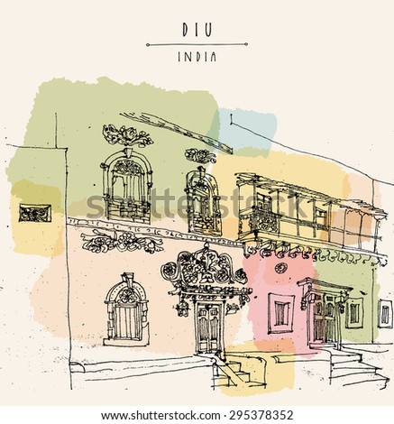 Diu, India. Amazing old traditional beautiful Portuguese colonial building Artistic freehand drawing on paper. Travel sketch. Touristic poster banner postcard template with copy space, hand lettering