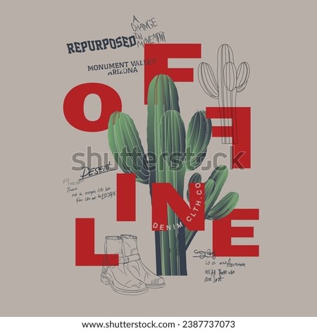 Cactus off line graphic tee, cactus prints in desert vibes, cowboy boots, text prints, doodle elements of cactus, women's graphic tee, print design for desert vibes