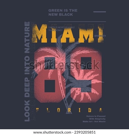 College Text Print for vintage typography , Miami 89 Florida Slogan retro varsity print t shirt, tone in tone text graphic, tropical summer beach print, Destroy dusty effects number print for 89