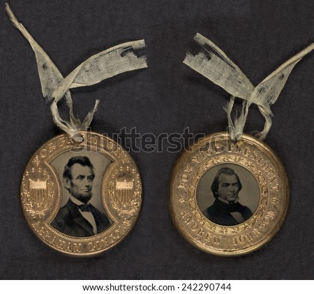 Campaign button for 1864 presidential election showing bust tintype portrait of Abraham Lincoln and Vice Presidential candidate, Andrew Johnson. 1860.