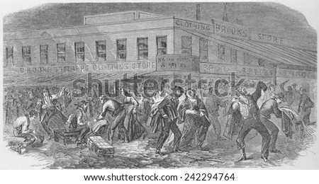 The sacking of Brooks Brothers Clothing Store at Catherine and Cherry streets in New York City during the Draft Riots of July 13-16, 1863.