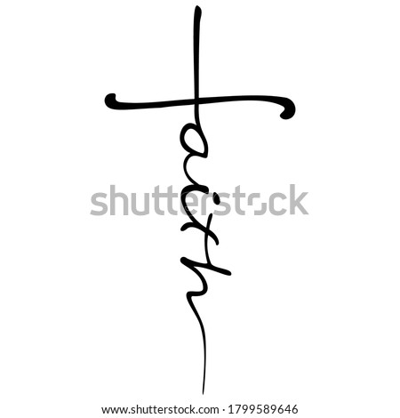 Faith graphic in the shape of a cross