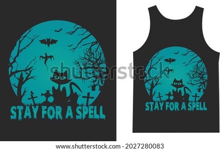 Stay for Spell Halloween Print T_shirt Typography Design Vector