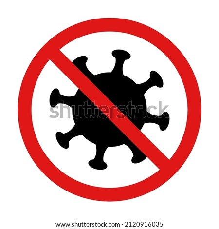 Covid 19 crossed out with a red sign. Virus black vector icon overlined with red stop sign. Vector clipart isolated on white background.