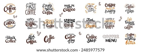 Collection of phrases about coffee. Hand drawn vector art.