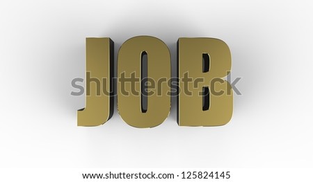 Three dimensional sign for job