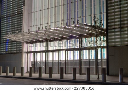 NEW YORK, NEW YORK - NOVEMBER 7, 2014: One World Trade Center Entrance at night, in the first week during which tenants started to occupy the building.
