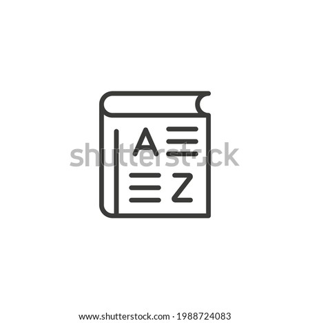 Glossary, vocabulary line icon. Simple outline icon. Grammar, english, study, symbol, dictionary, language, read, book concept. Vector illustration isolated on white background. Thin stroke EPS 10
